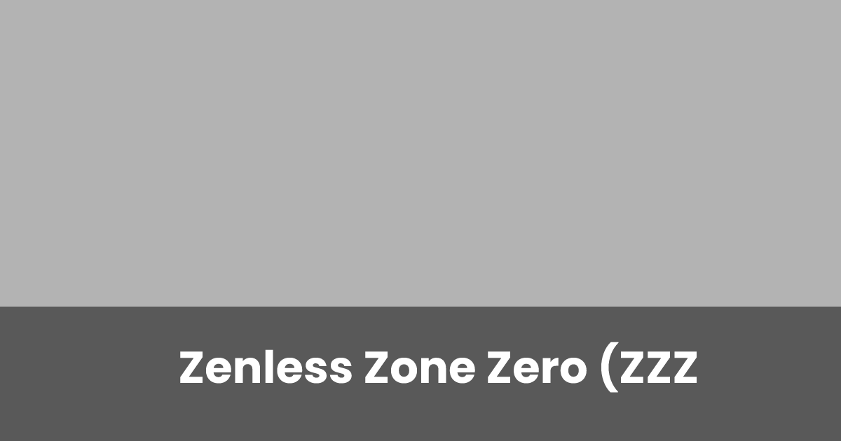 Zenless Zone Zero (ZZZ): Upcoming Banners and Release Date | esports.gg